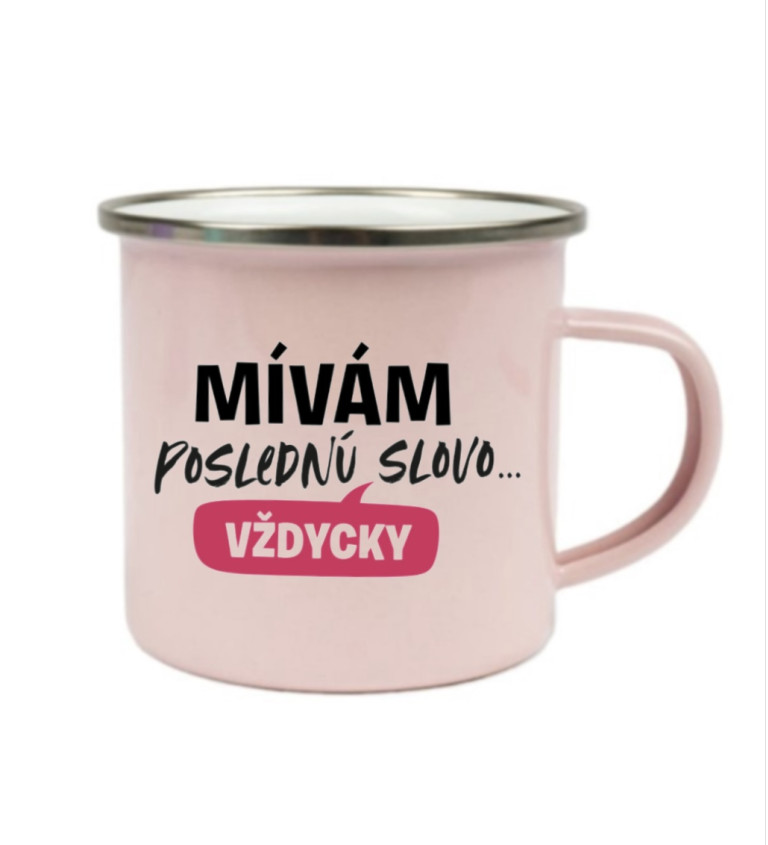 Plecháček růžový - Mívám poslední slovo