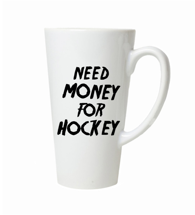 Latte hrnek - Need money for hockey