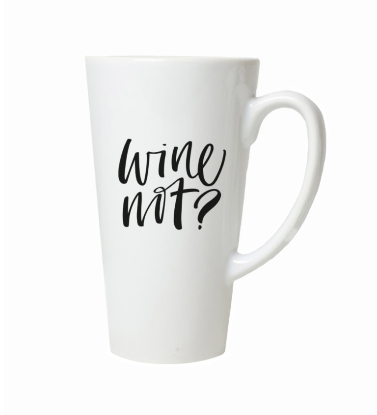 Latte hrnek - Wine not?