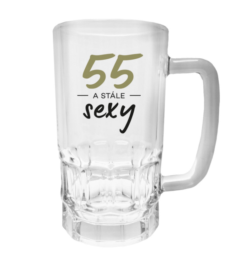 Půllitr s potiskem - 55 a stále sexy