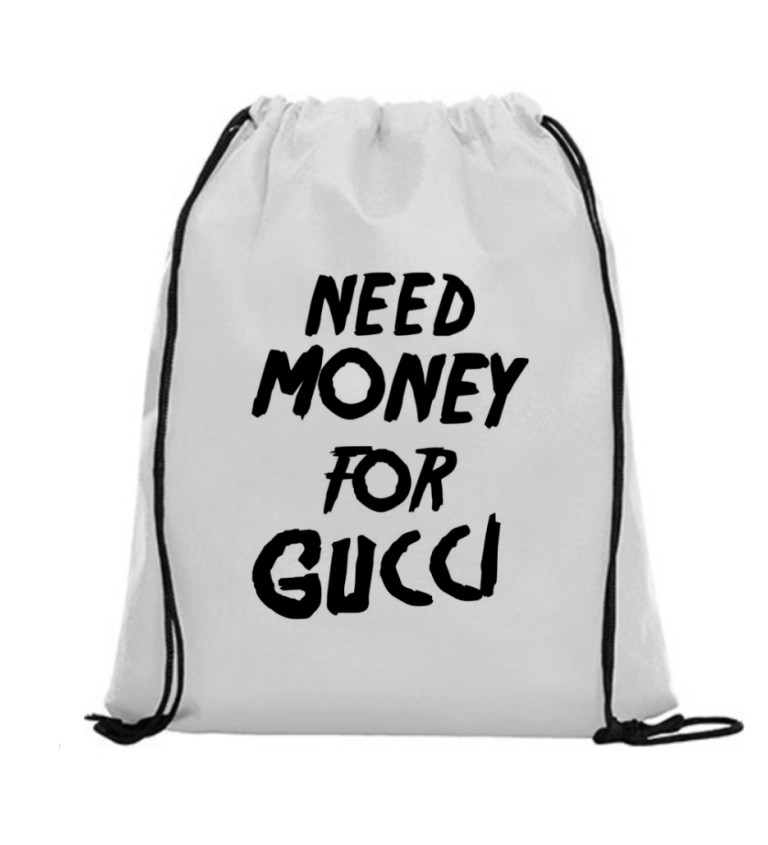 Vak na záda - Need money for Gucci