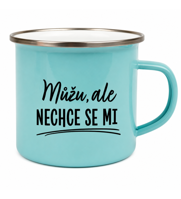Plecháček modrý - Můžu, ale nechce se mi